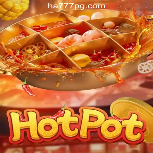 Hotpot: Exploring the Thrills of HA777.com Oficial Slots Brasil #1